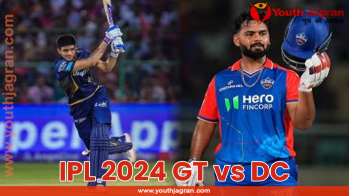 IPL 2024 GT vs DC