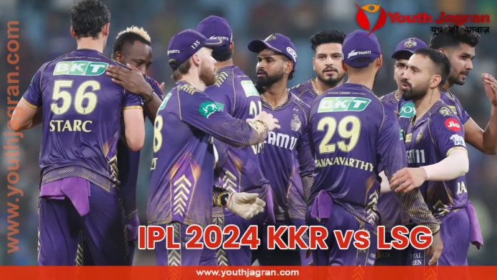 IPL 2024 KKR vs LSG