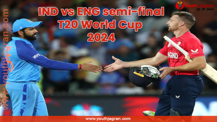 IND vs ENG Semi-Final T20 World Cup 2024